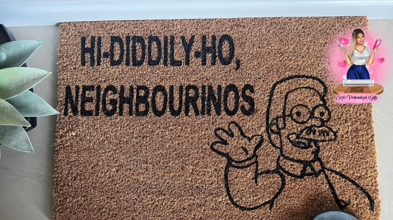 Hi - diddily - ho, neighbourinos doormat