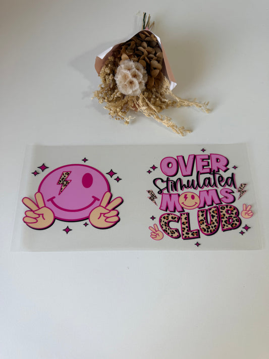 Overstimulated mums club uv dtf wrap