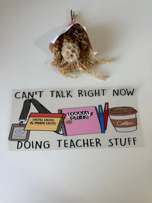Teacher stuff uv dtf wrap