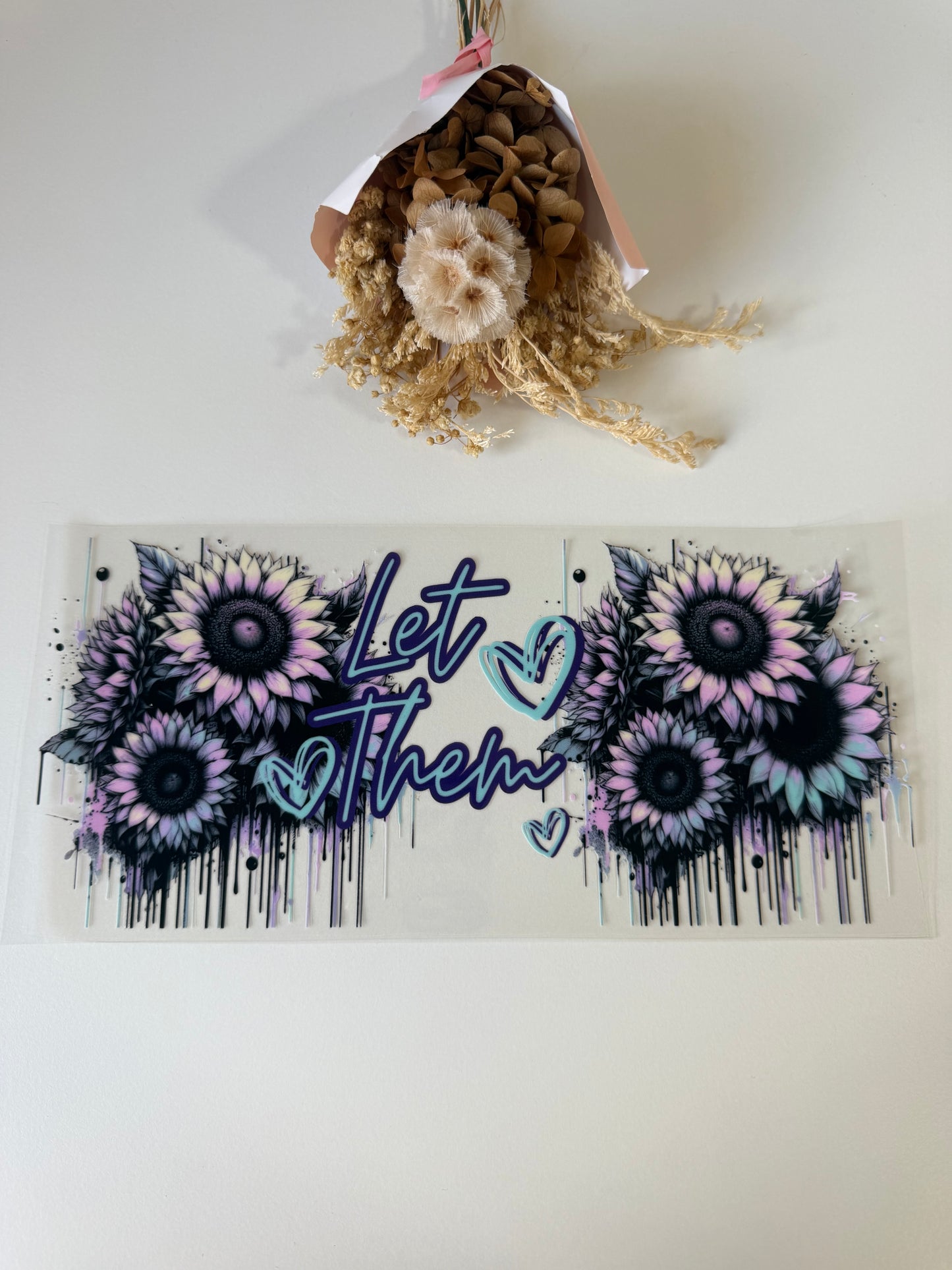 Let them 2 uv dtf wrap