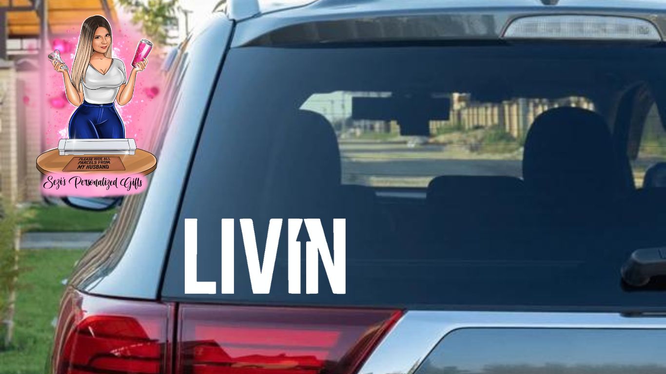 LIVIN car decal