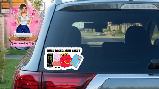 Busy doing mum stuff monster car decal