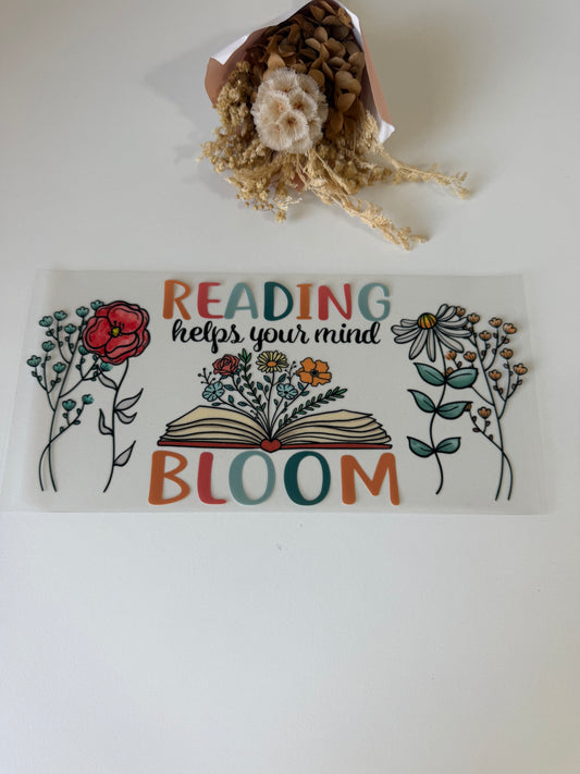 Reading helps your mind bloom uv dtf wrap