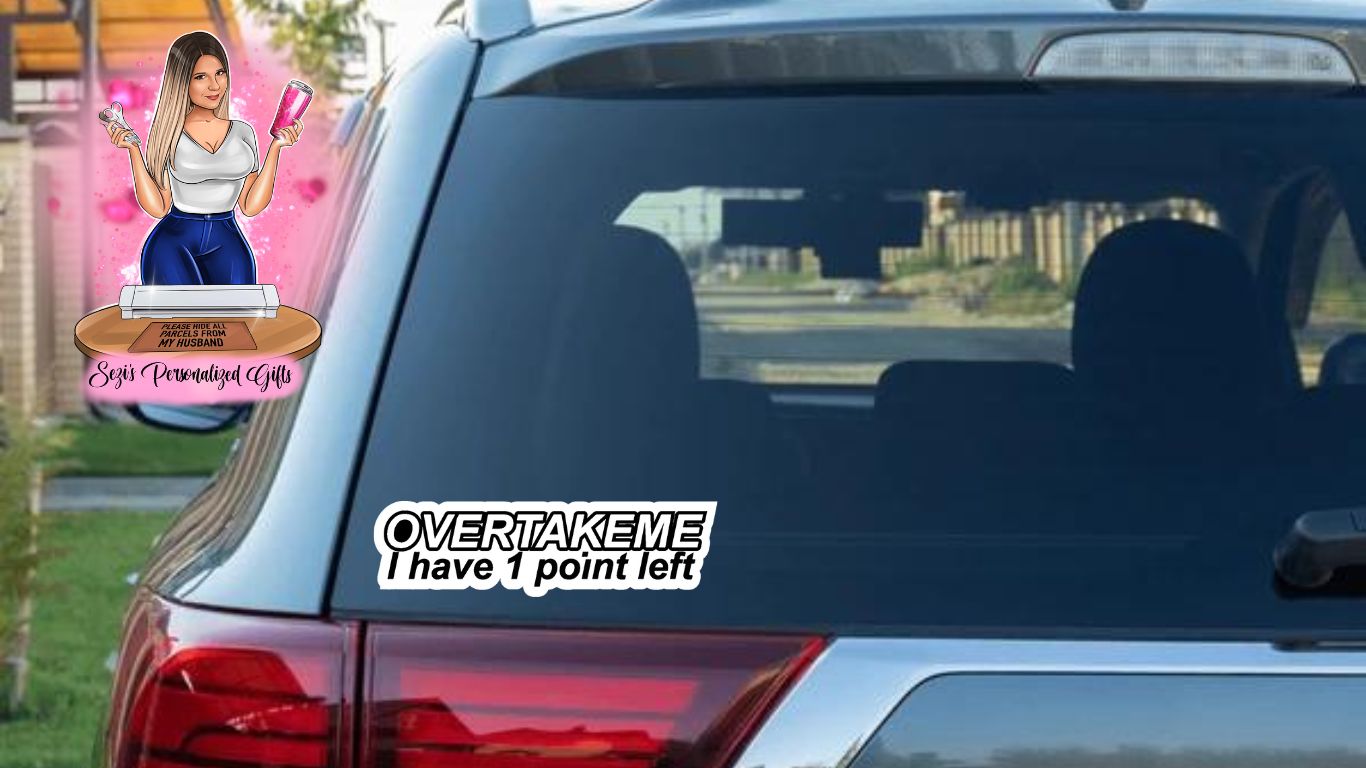 Overtake me car decal